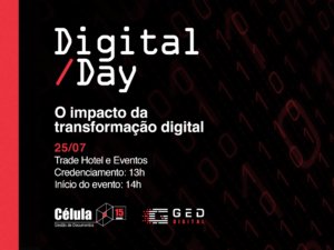 Célula promove evento para discutir transformação digital | Digital Day 2019